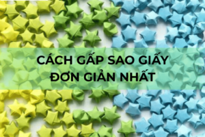 Cách gấp sao giấy
