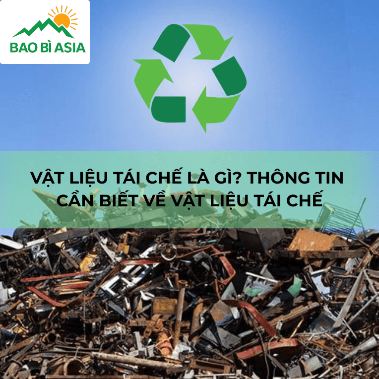 Vật liệu tái chế là gì