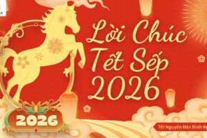 Những lời chúc tết sếp hay nhất