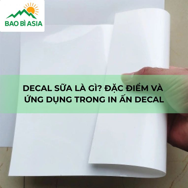 Decal sữa là gì