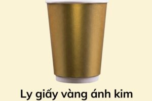 Ly giấy vàng ánh kim 12oz - 360ml
