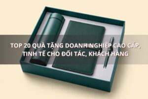 Quà tặng doanh nghiệp