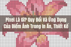 Pixel là gì